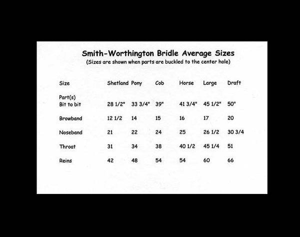 Smith-Worthington Bridle Sizes
